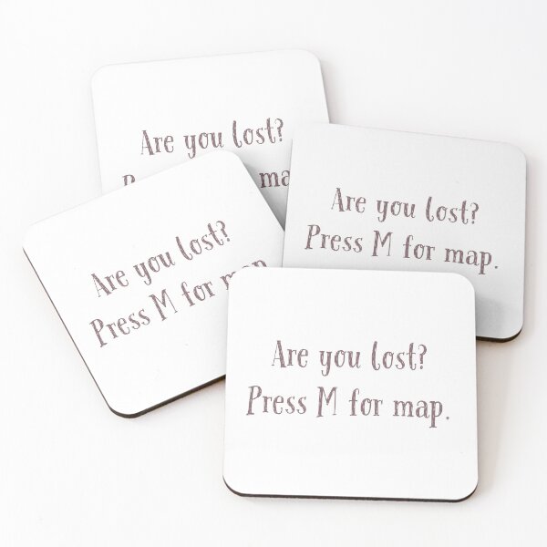 Item preview, Are you lost?  Press M for map. designed and sold by Jho251981.