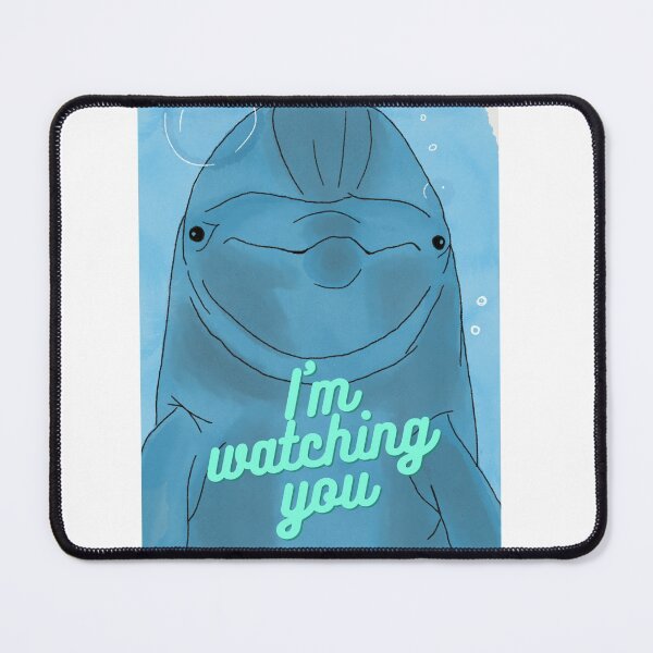 Item preview, I'm watching you - Dolphin - Sea Mammals designed and sold by BunnyBizarre.