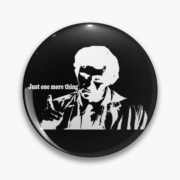 Item preview, Detective Columbo (Just One More Thing)  designed and sold by chilltees4me.