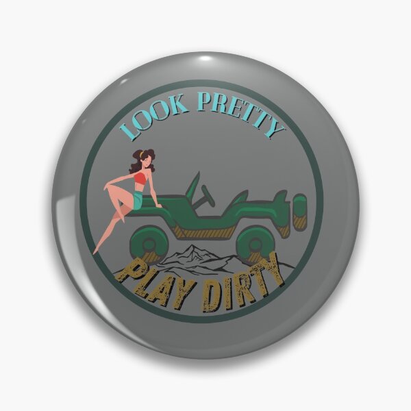 Item preview, Look Pretty Play Dirty designed and sold by SmartTShirtTime.