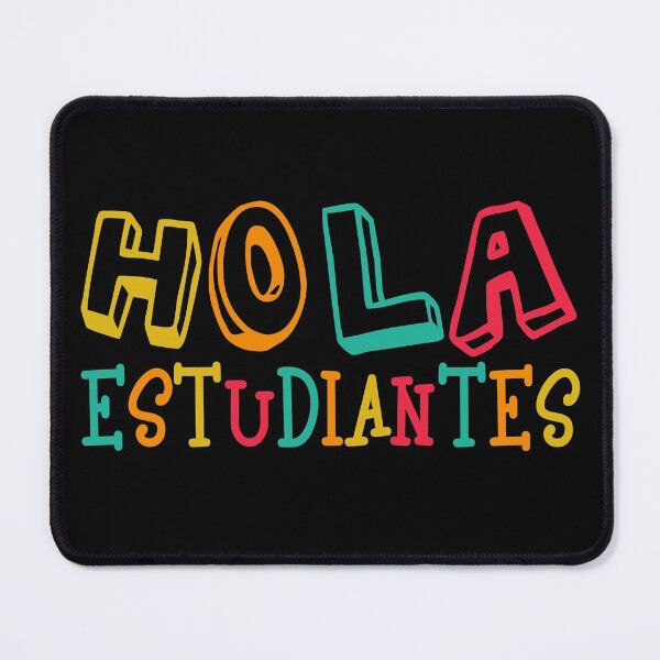 Item preview, Hola Estudiantes , good morning students designed and sold by MoSaid.
