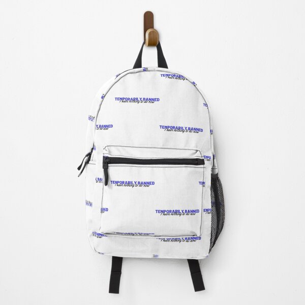 Item preview, Temporarily Banned - I Have Nothing To Do Now designed and sold by Voyshop.