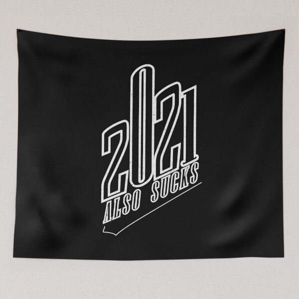 Item preview, 2021 Also Sucks designed and sold by infazbdeen.