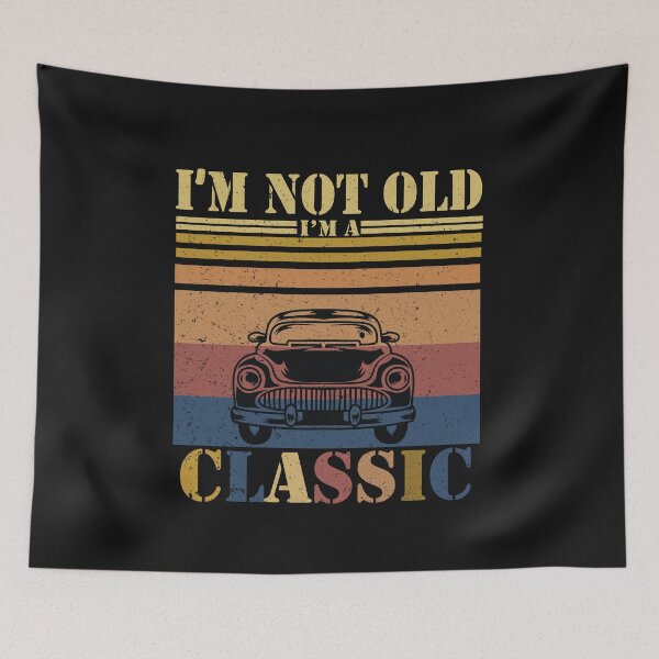 Item preview,  I am not old i am a classic T-Shirt designed and sold by bestdesigns2020.