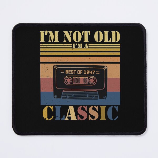 Item preview, I am not old i am a classic T-Shirt designed and sold by bestdesigns2020.