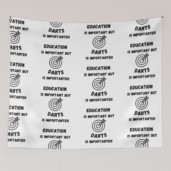 Item preview, Education Is Important But Darts Is Importanter designed and sold by LuckyKermit.
