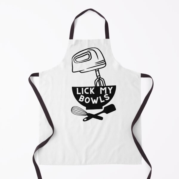 Lick My Bowls Apron