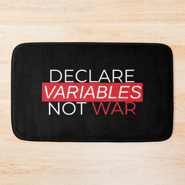 Item preview, Declare Variables Not War designed and sold by IrinchiDE.
