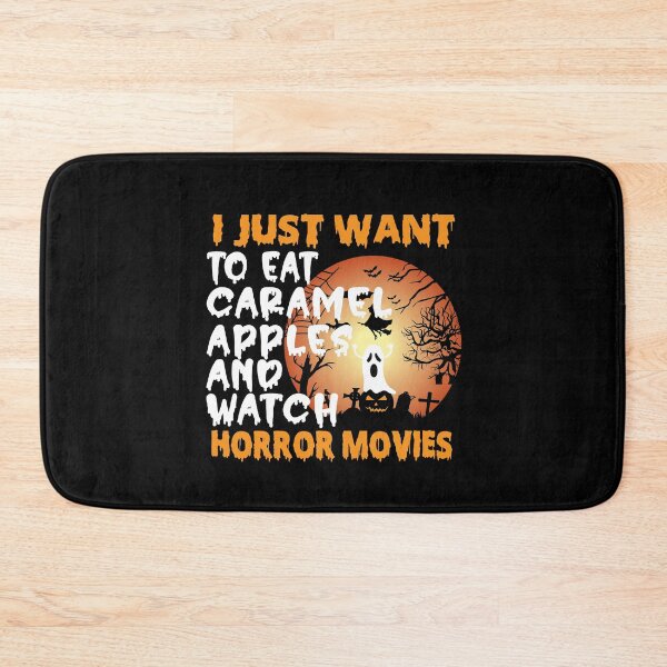 Item preview, I Just Want To Eat Caramel Apples And Watch Horror Movies Funny Halloween gift for a Caramel Apples lover designed and sold by ZOHANATION.
