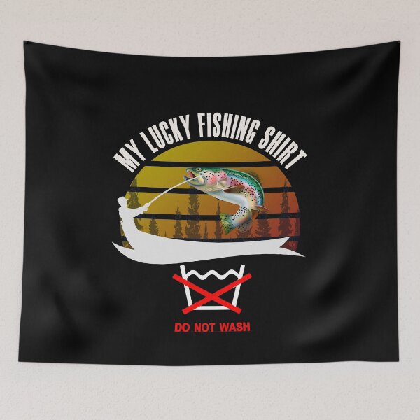 Item preview,   Fishing Shirt Do Not Wash Funny Fisherman designed and sold by david parry.