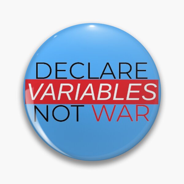 Item preview, Declare Variables Not War designed and sold by IrinchiDE.