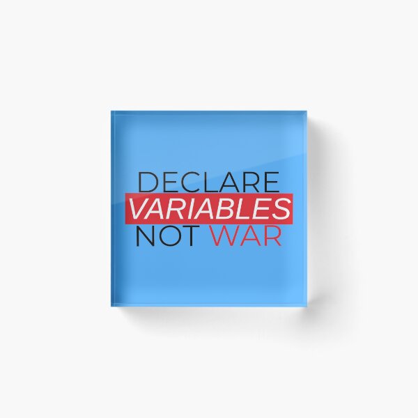 Item preview, Declare Variables Not War designed and sold by IrinchiDE.