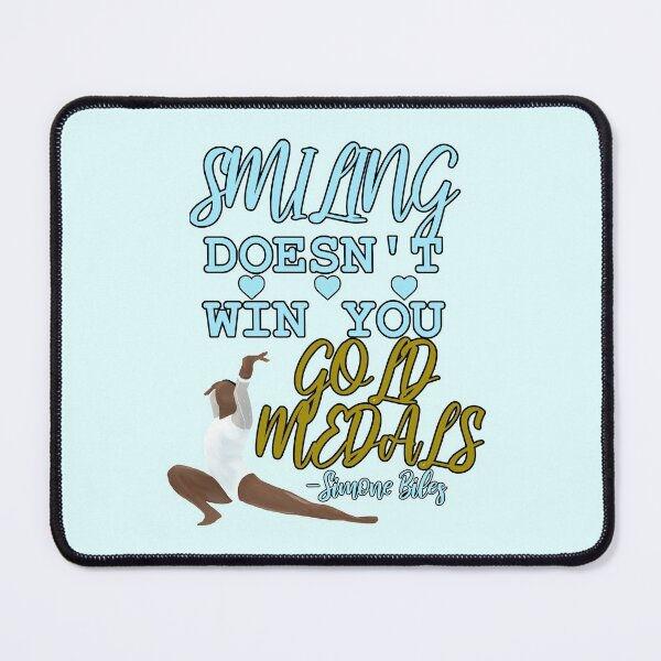 Item preview, Simone Biles Smiling Doesn't Win You Gold Medals Quote designed and sold by Cherries4.
