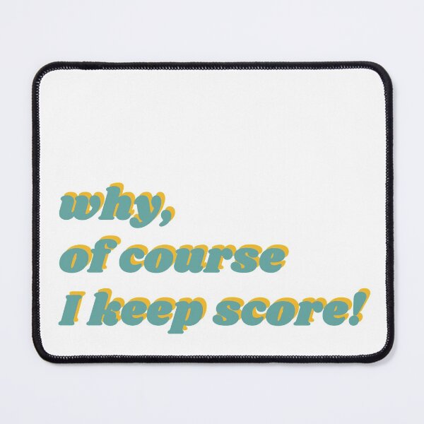 Item preview, Why, of course I keep score! designed and sold by Stardust and Sketches.