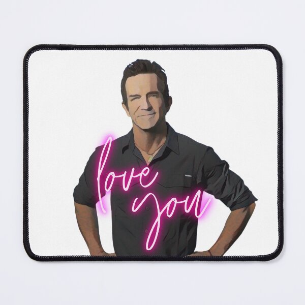 Item preview, Jeff Probst: Love You designed and sold by dutchesskmw.