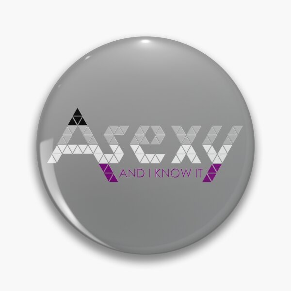 Item preview, Asexy and I know it designed and sold by fuesch.
