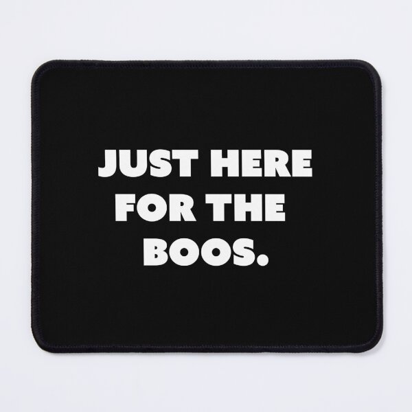 Item preview, JUST HERE FOR THE BOOS. designed and sold by AlyssaBat.