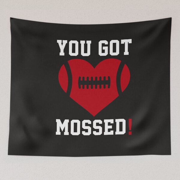 Item preview, You Got Mossed Funny Football Fan Slang Pop Culture Fun Meme designed and sold by gkao.
