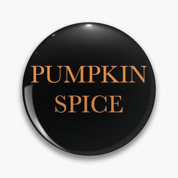 Item preview, PUMPKIN SPICE designed and sold by AlyssaBat.
