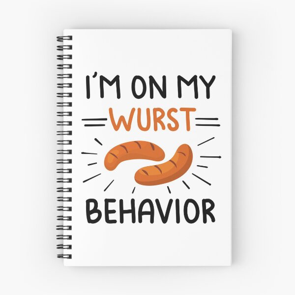 Item preview, I'm On my Wurst Behavior designed and sold by shirtscom.