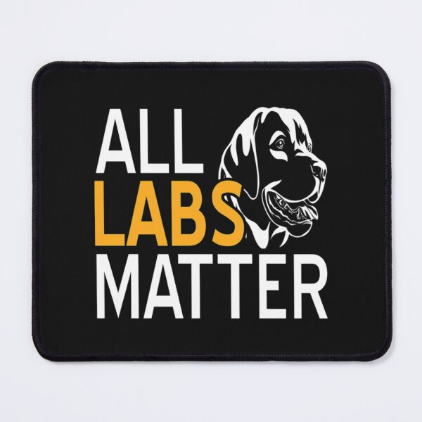 Item preview, All labrador retriever matter designed and sold by Clavitaps.