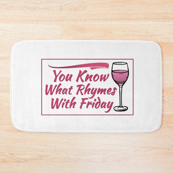Item preview, You know what rhymes with friday Wine Mens Womens Shirt - Wine Lover Merlot Drinking Wine Tasting Shirts designed and sold by Uzero-Shop.
