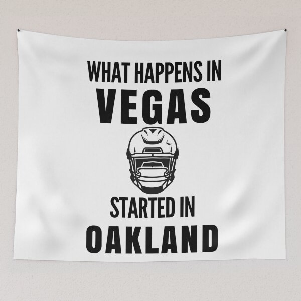 Item preview, What Happens In Vegas Started In Oakland designed and sold by Club7Studios.