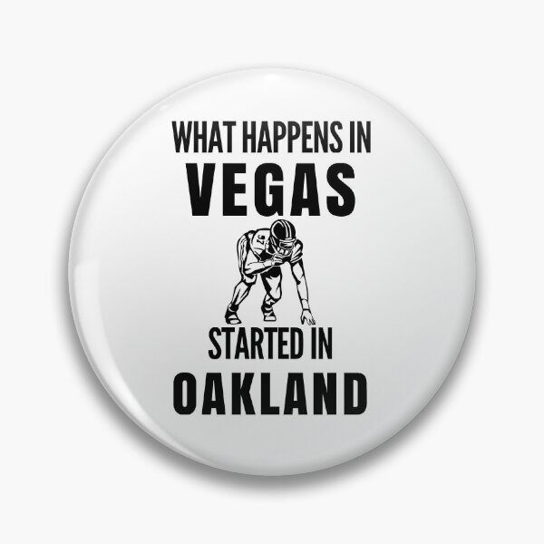 Item preview, What Happens In Vegas Started In Oakland designed and sold by Club7Studios.