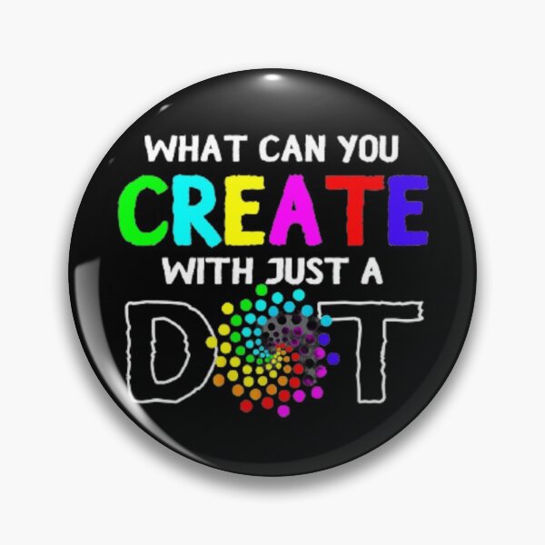Item preview, What Can You Create With Just A Dot designed and sold by StoreRahhal.
