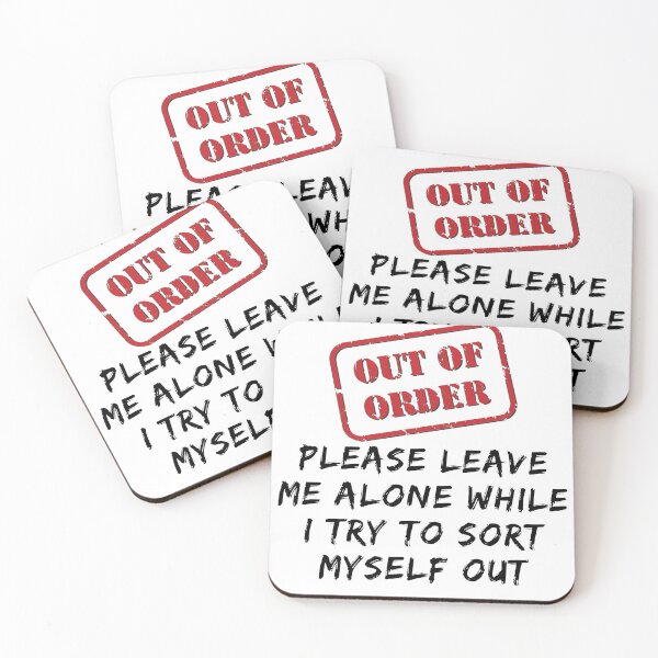 Item preview, i am out of order please leave me alone designed and sold by Chaos-Touch.