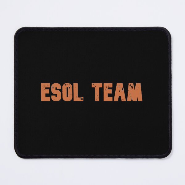 Item preview, ESOL Team designed and sold by Wachi-A.