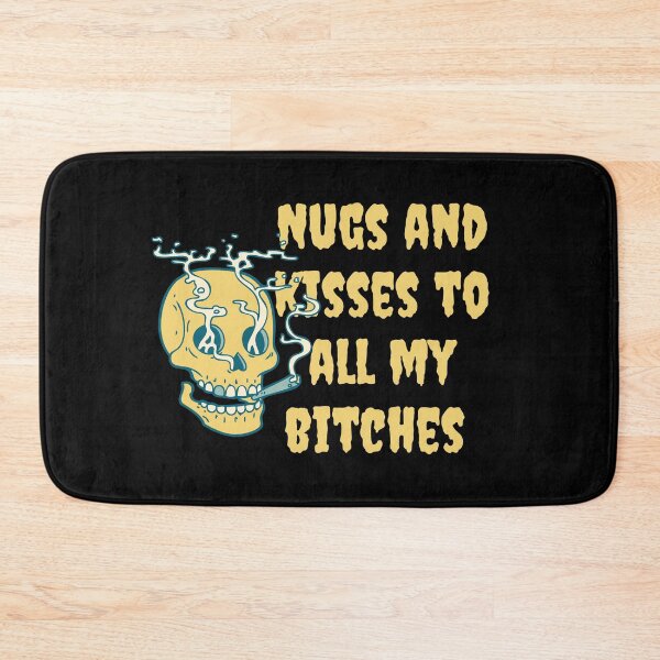 Item preview, Nugs and kisses to all my bit**es -Funny Weed Stoned Saying designed and sold by Red-ElYoubi.