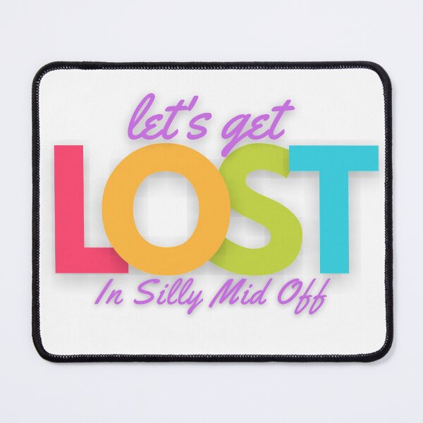 Item preview, Let's Get Lost In Silly Mid Off Cricket Fielding Position designed and sold by PHLDesign.