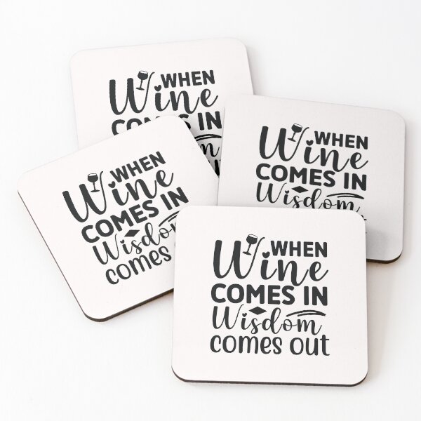 Item preview, When Wine Comes in Wisdom Comes Out designed and sold by Peter Stawicki.