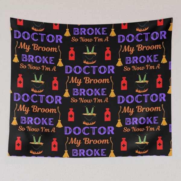 Item preview, My Broom Broke So I Became A Doctor designed and sold by WoodburyLake.