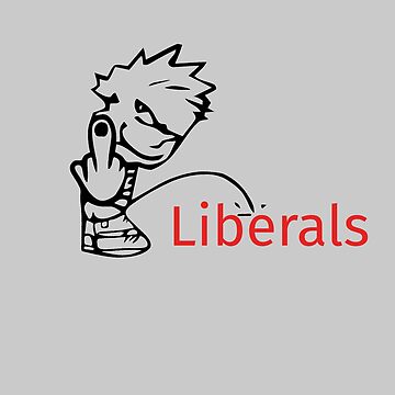 Artwork thumbnail, Piss on liberals fuck you middle finger by pneuf