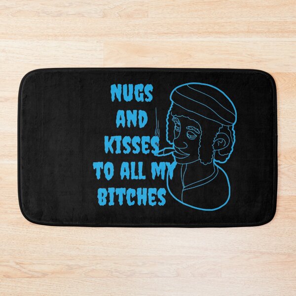 Item preview, Nugs and kisses to all my bit**es -Funny Weed Stoned Saying designed and sold by Red-ElYoubi.