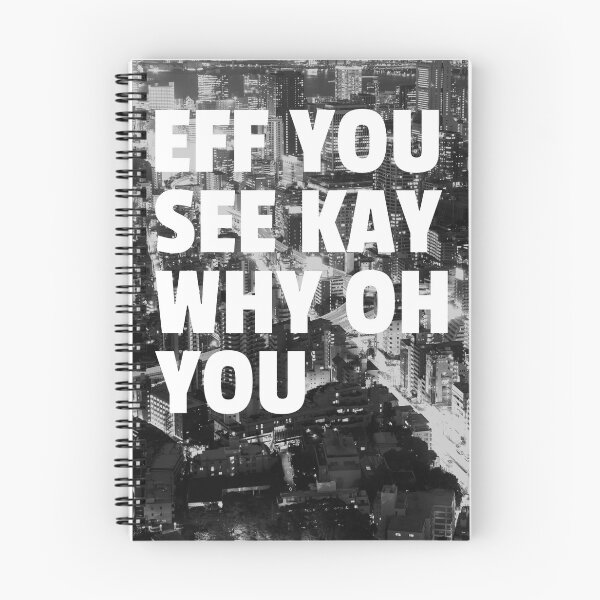 Item preview, Eff You See Kay Why Oh You designed and sold by JABG-01.