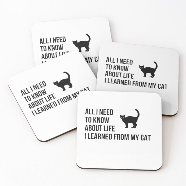 Item preview, all i need to know about life i learned from my cat designed and sold by photograpyshop.