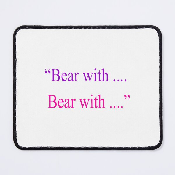 Item preview, Bear With ... Bear With Fitted designed and sold by MandyStang.