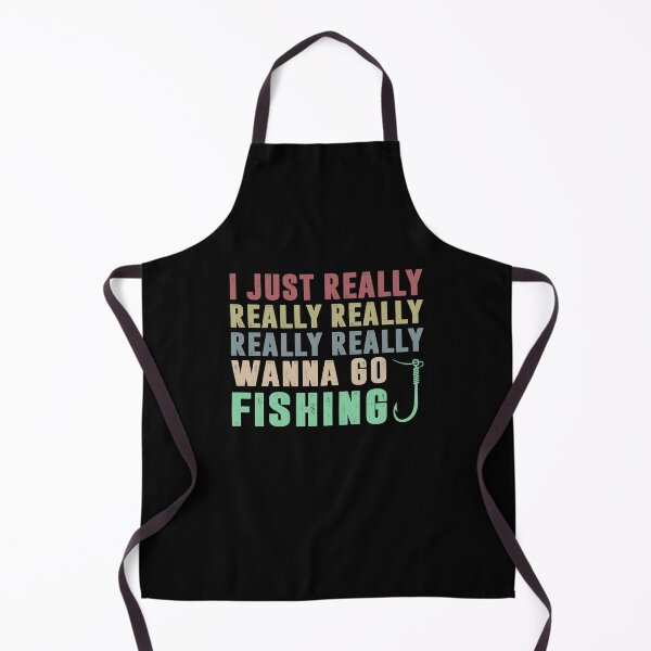 Item preview, I JUST REALLY WANNA GO FISHING designed and sold by Landesign.