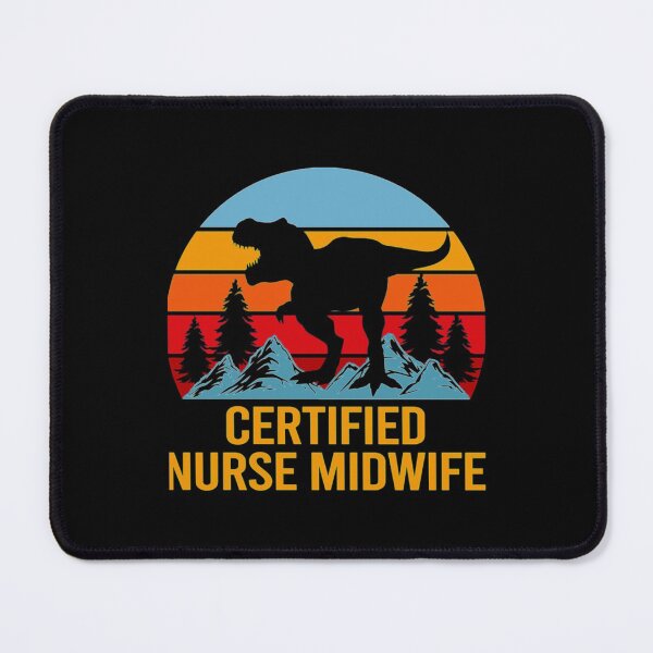 Item preview, Certified Nurse Midwife Hear Me Roar Dinasour Gift Item designed and sold by MandyStang.