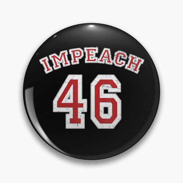 Item preview, Impeach 46 | Impeach Joe Biden Merch designed and sold by Halla-Merch.