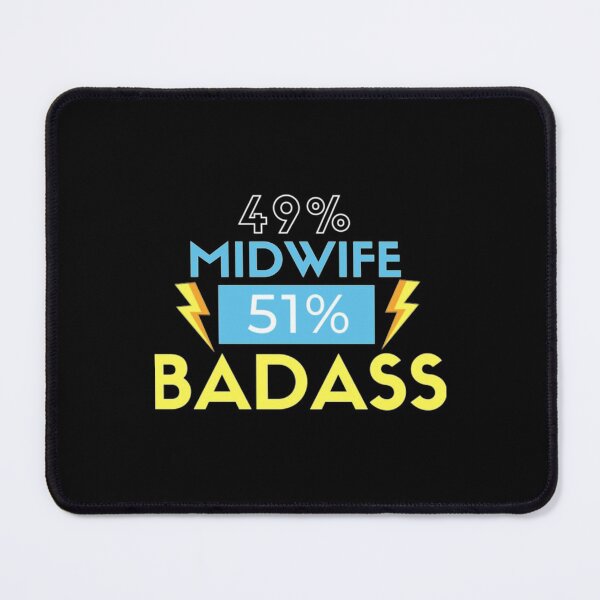 Item preview, Midwife BADASS designed and sold by MandyStang.