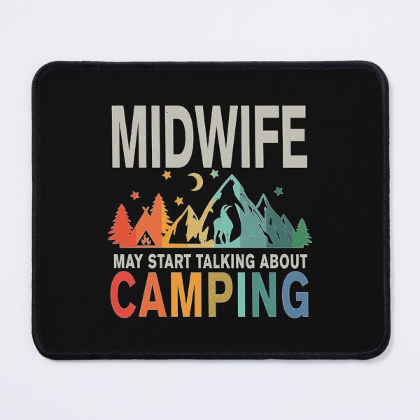 Item preview, Midwife Camping Midwife designed and sold by MandyStang.