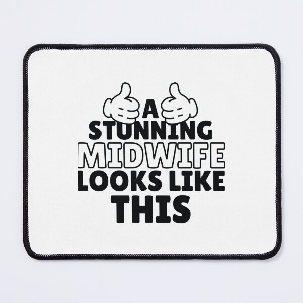 Item preview, Midwife Stunning Midwife designed and sold by MandyStang.