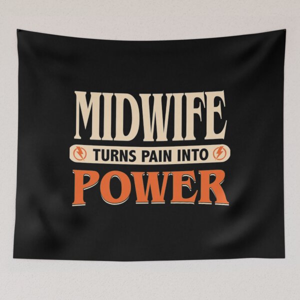 Item preview, Midwife turns pain into power   designed and sold by MandyStang.