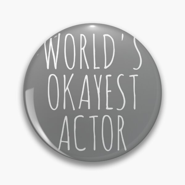 Item preview, Actor Funny Actor Acting Gag Joke World'S Okayest Actor Premium designed and sold by DyanStoy.