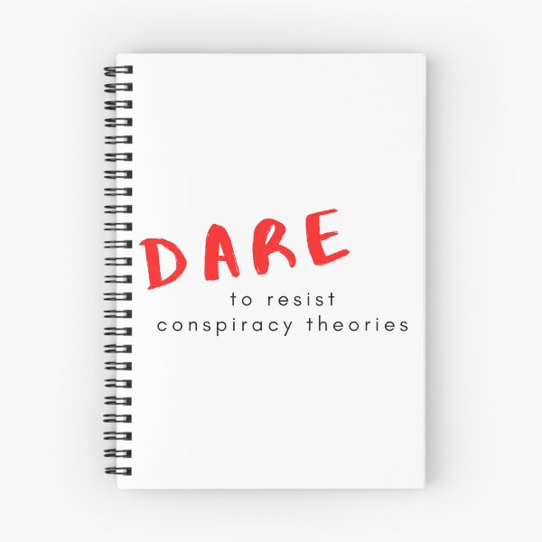 Item preview, DARE to resist conspiracy theories designed and sold by Corrie Mick.