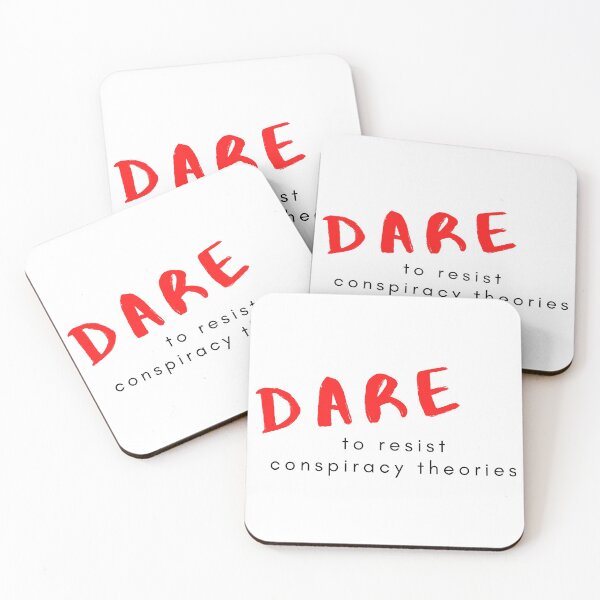 Item preview, DARE to resist conspiracy theories designed and sold by Corrie Mick.